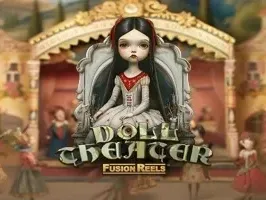 รีลฟิวชั่นของโรงละครตุ๊กตา game thumbnail